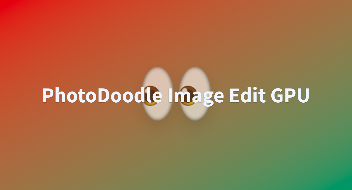Show Lab: PhotoDoodle Image Edit GPU – Alat AI untuk Edit Gambar Artistik